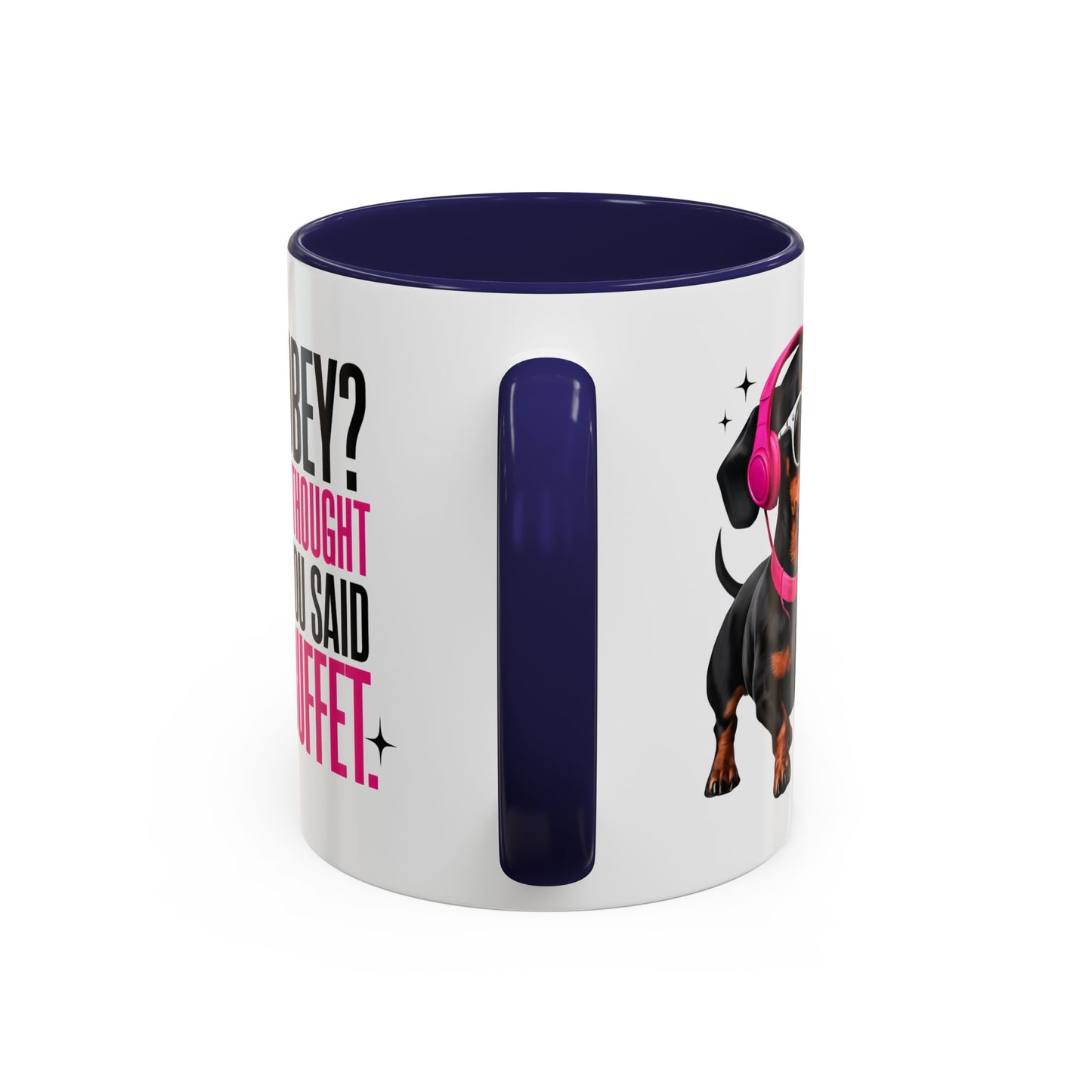 Cute Mini-Dachshund Coffee Mug, Perfect for Pet Lovers, Gifts for Dog Owners, Funny Dog Quotes Mug, Birthday or Holiday Gifts
