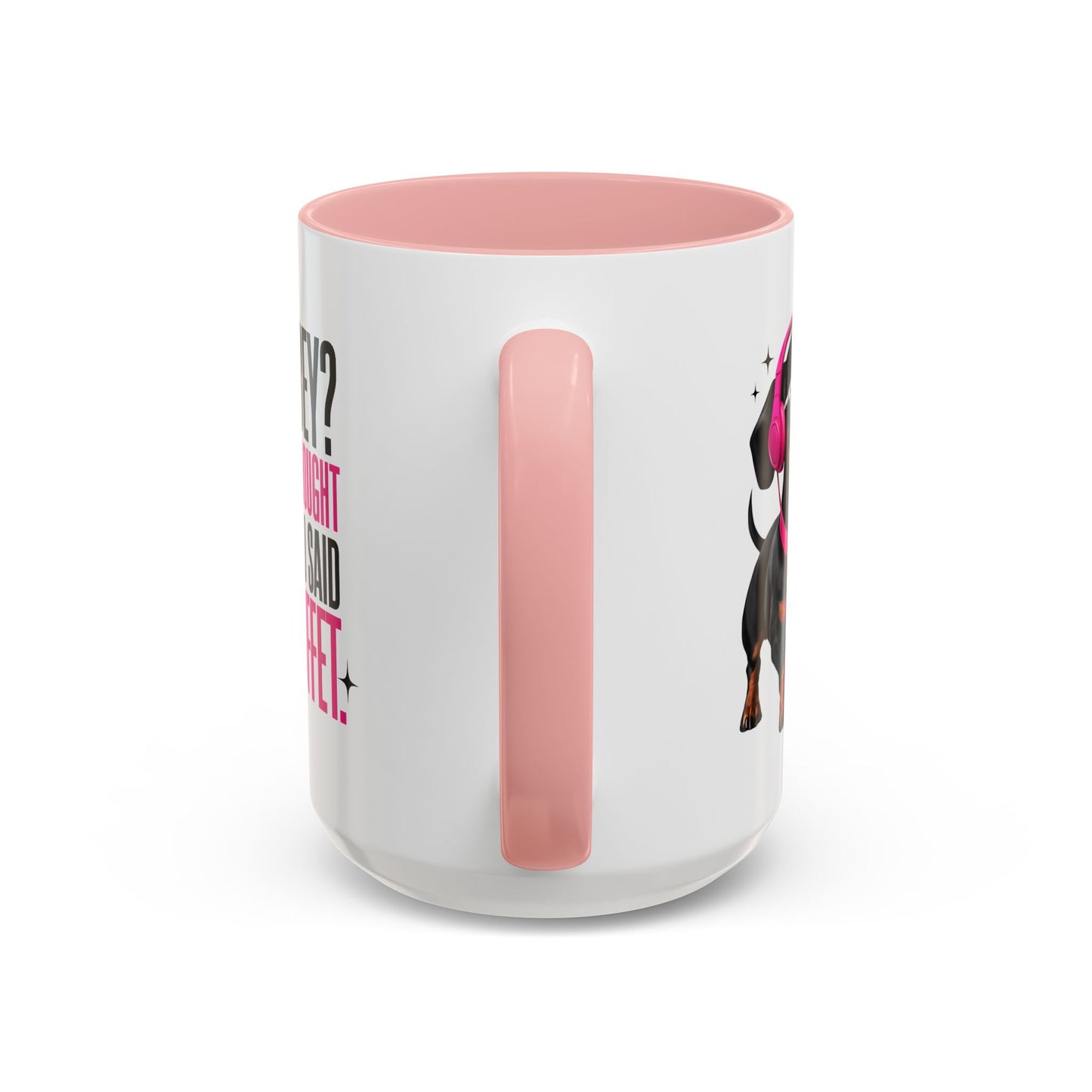 Cute Mini-Dachshund Coffee Mug, Perfect for Pet Lovers, Gifts for Dog Owners, Funny Dog Quotes Mug, Birthday or Holiday Gifts