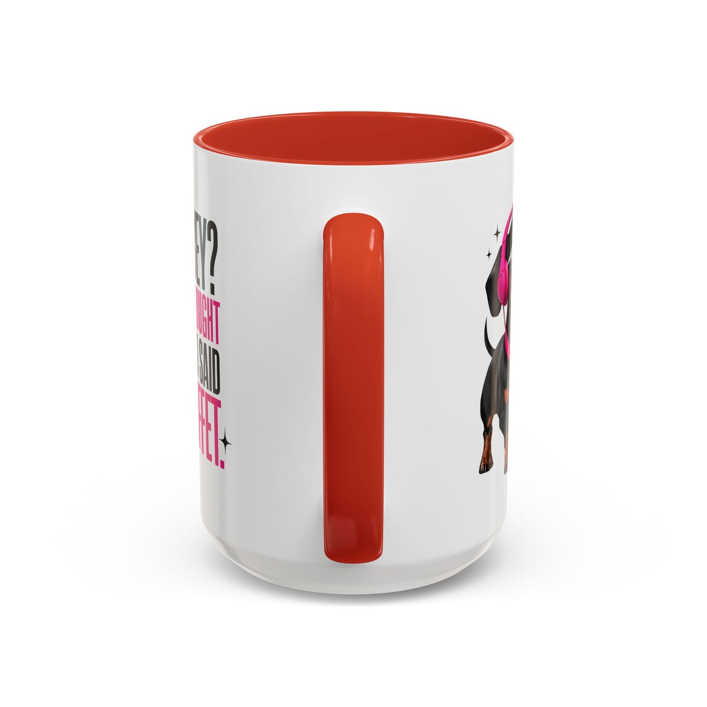 Cute Mini-Dachshund Coffee Mug, Perfect for Pet Lovers, Gifts for Dog Owners, Funny Dog Quotes Mug, Birthday or Holiday Gifts