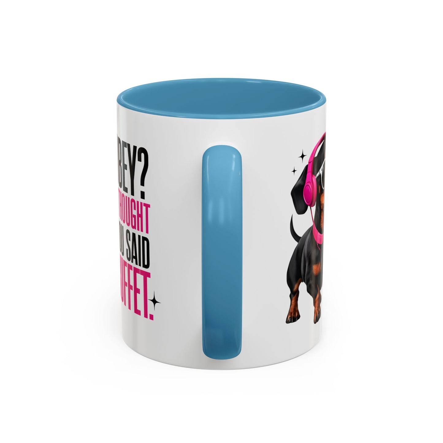 Cute Mini-Dachshund Coffee Mug, Perfect for Pet Lovers, Gifts for Dog Owners, Funny Dog Quotes Mug, Birthday or Holiday Gifts