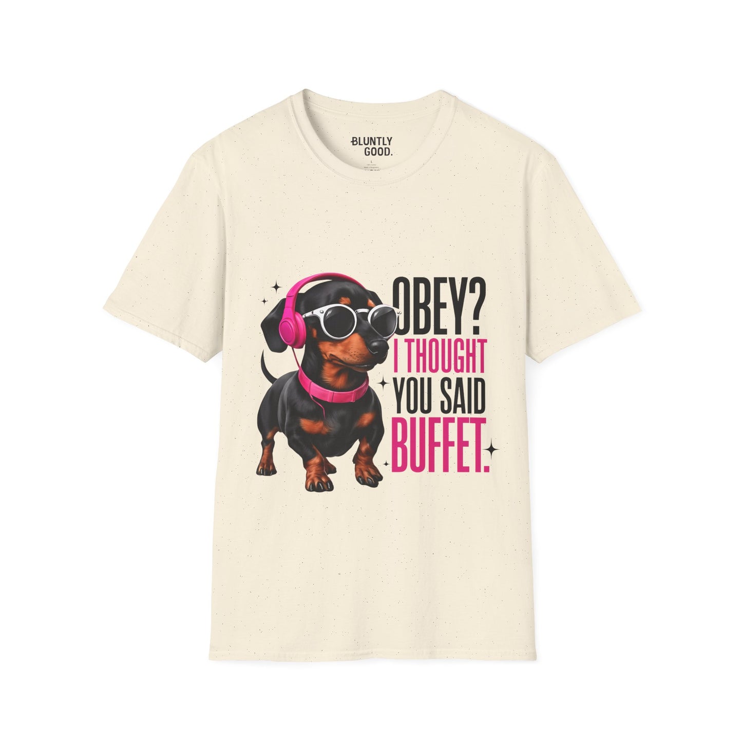 Unisex Graphic T-Shirt 'Obey I Thought You Said Buffet'