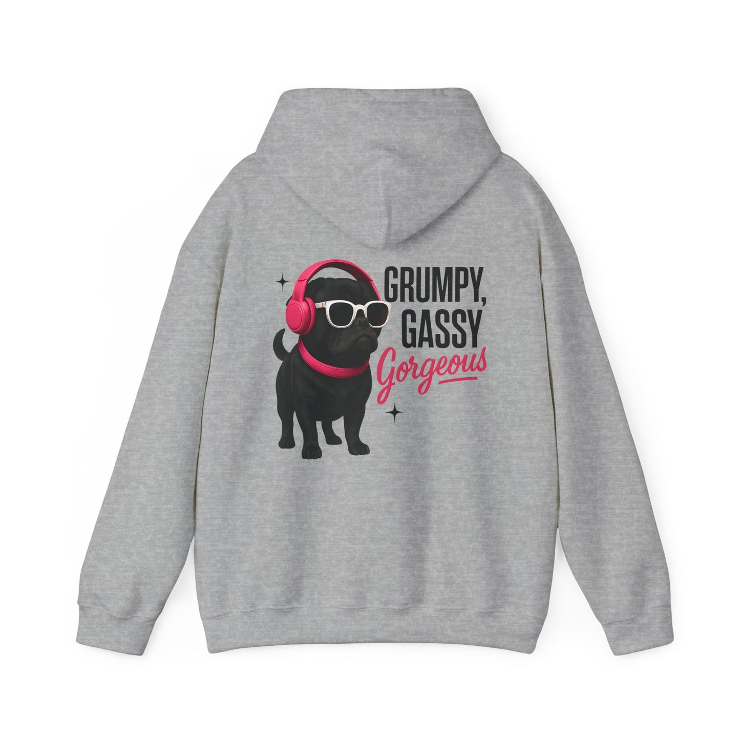 Grumpy Gassy Gorgeous Pug Hoodie - Unisex Sweatshirt