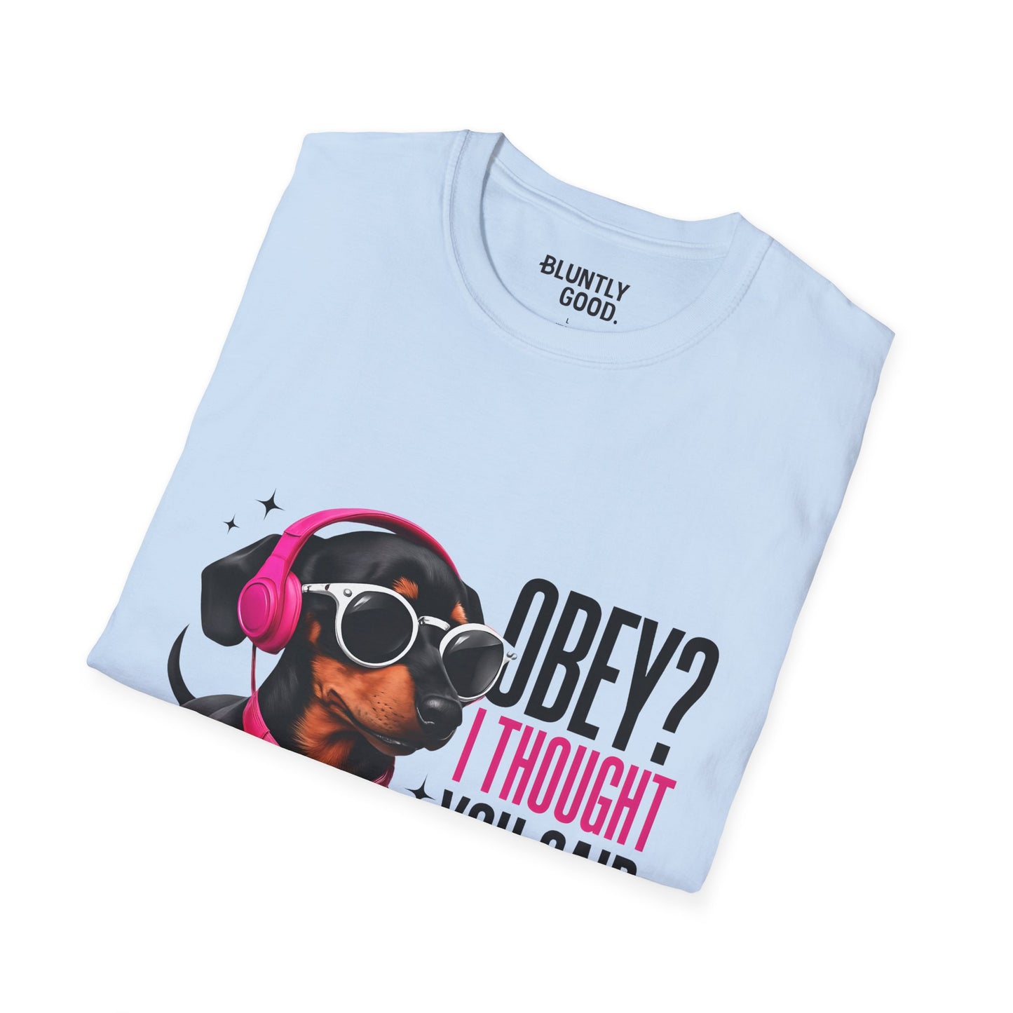 Unisex Graphic T-Shirt 'Obey I Thought You Said Buffet'