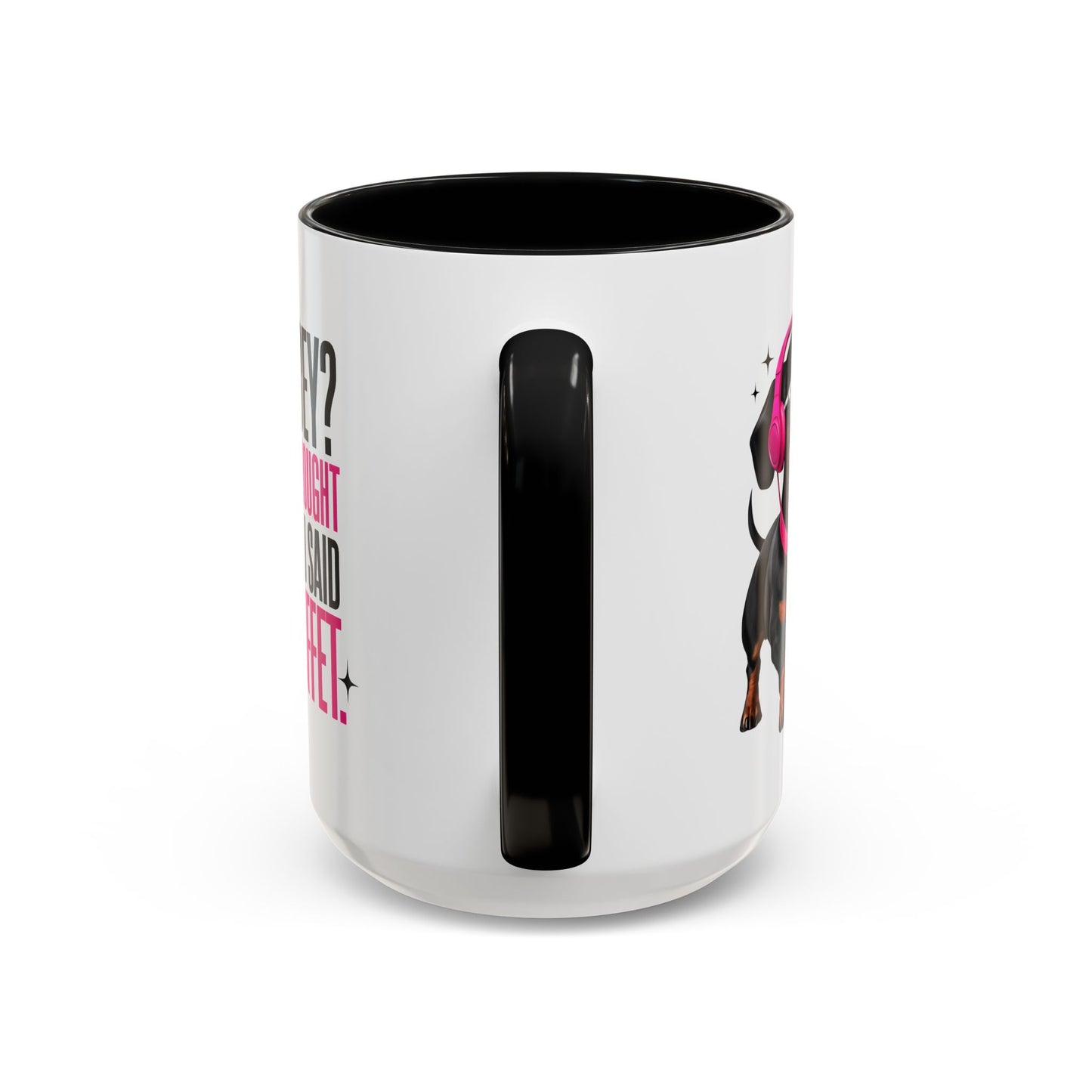Cute Mini-Dachshund Coffee Mug, Perfect for Pet Lovers, Gifts for Dog Owners, Funny Dog Quotes Mug, Birthday or Holiday Gifts