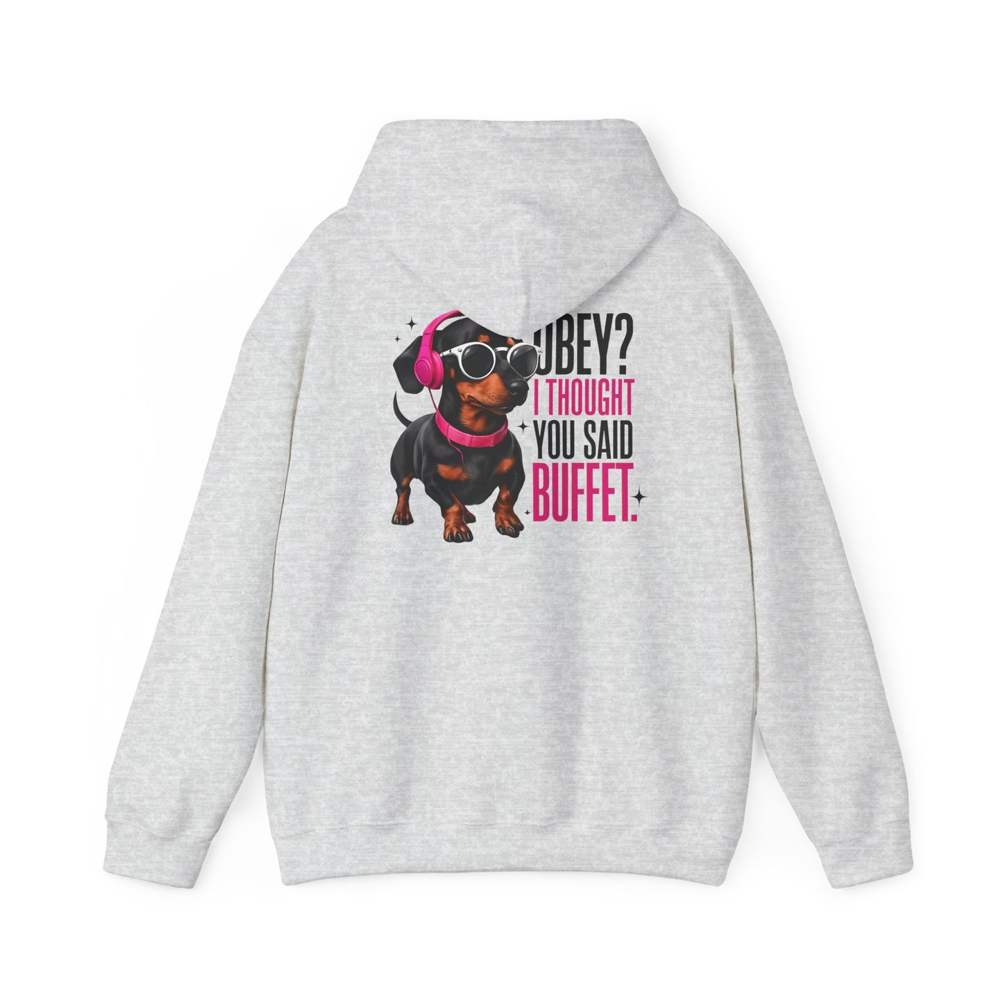Funny Dachshund Hoodie - Unisex Joke Sweatshirt for Dog Lovers and Cozy Pet Gift