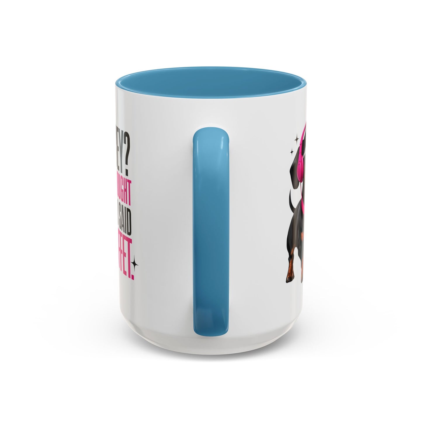 Cute Mini-Dachshund Coffee Mug, Perfect for Pet Lovers, Gifts for Dog Owners, Funny Dog Quotes Mug, Birthday or Holiday Gifts